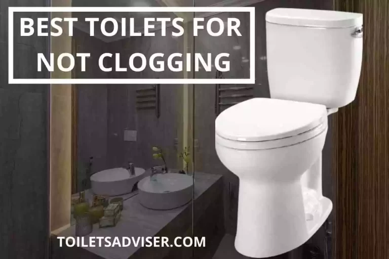 Best Toilets For Not Clogging In 2023 [Anti/No Clog Flush]