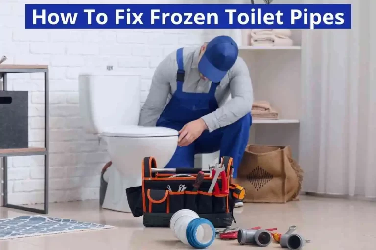 How To Fix Frozen Toilet Pipes 2023 -Water Mitigation Remedy