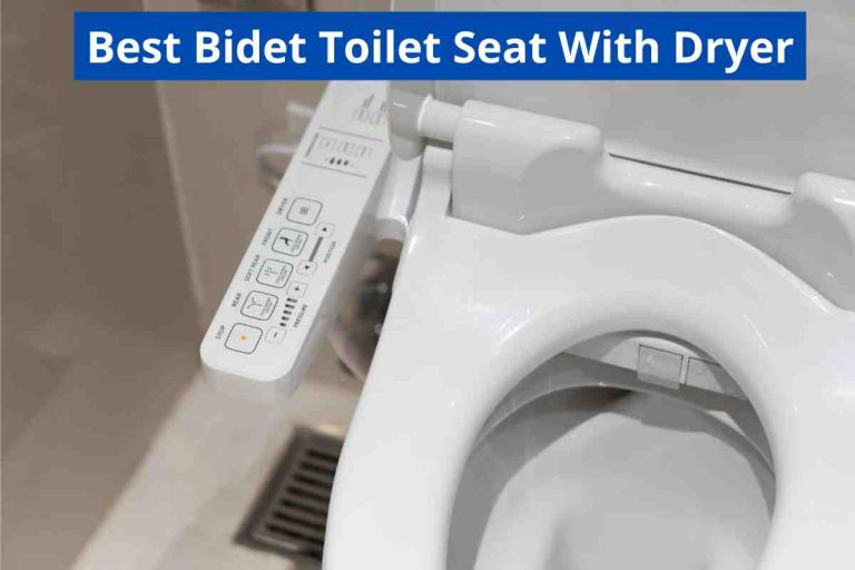 Best Bidet Toilet Seat With Dryer(Air Dryer Attachment)2023