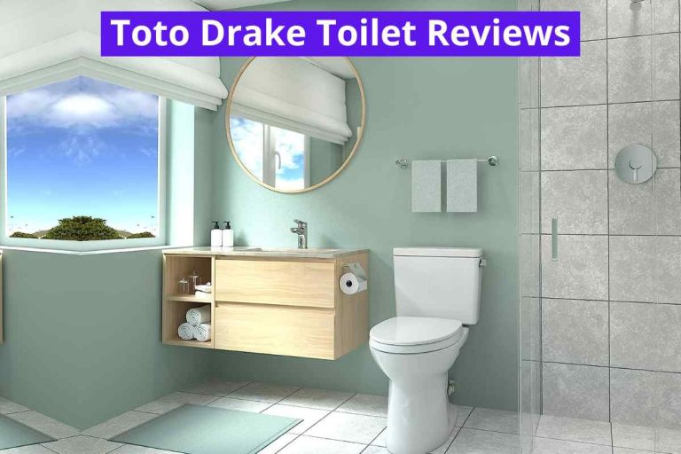 Toto Drake Toilet Reviews