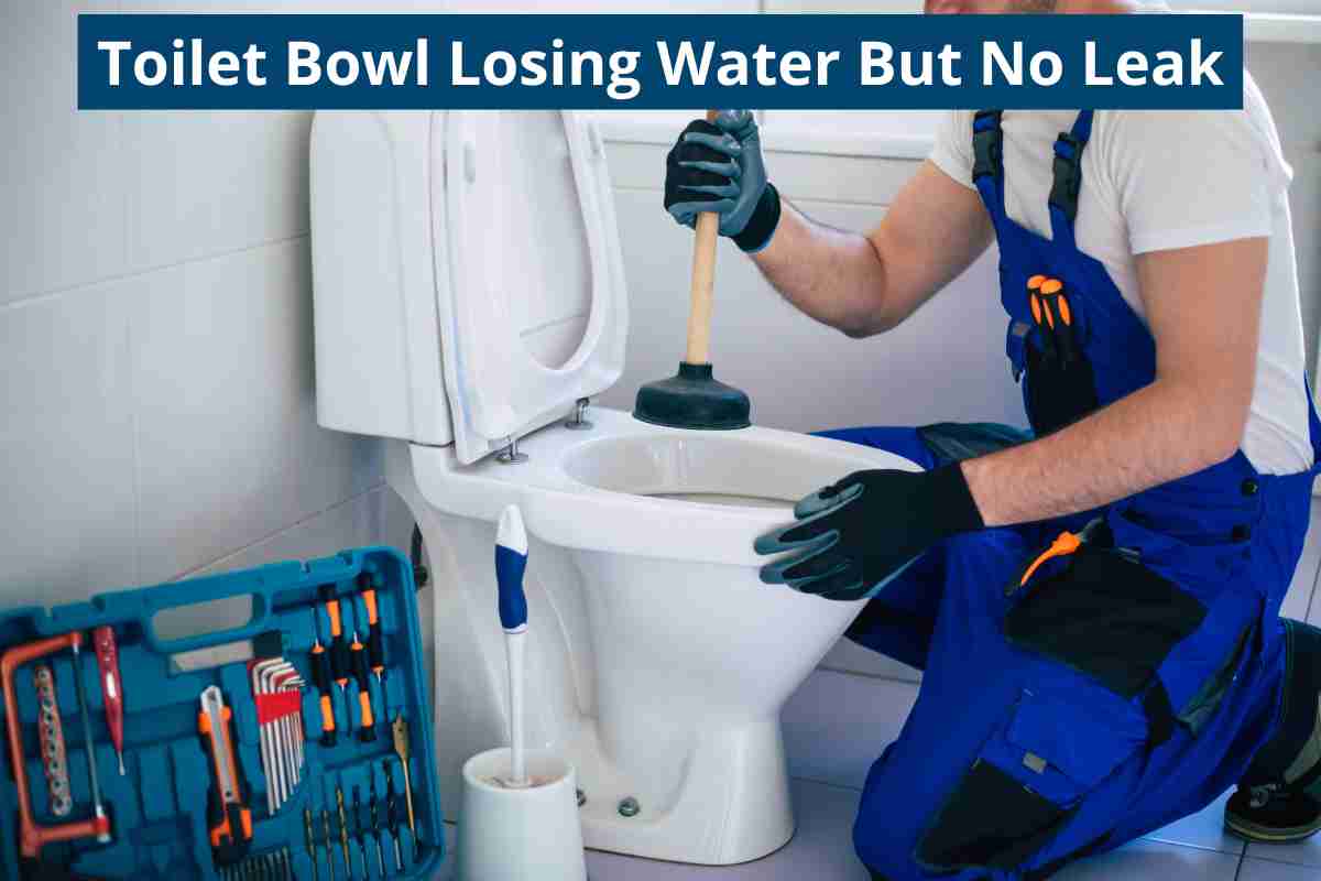 Toilet Bowl Losing Water But No Leak